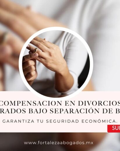 Compensacion-en-Divorcios-celebrados-bajo-Separacion-de-Bienes-convertido-de-webp